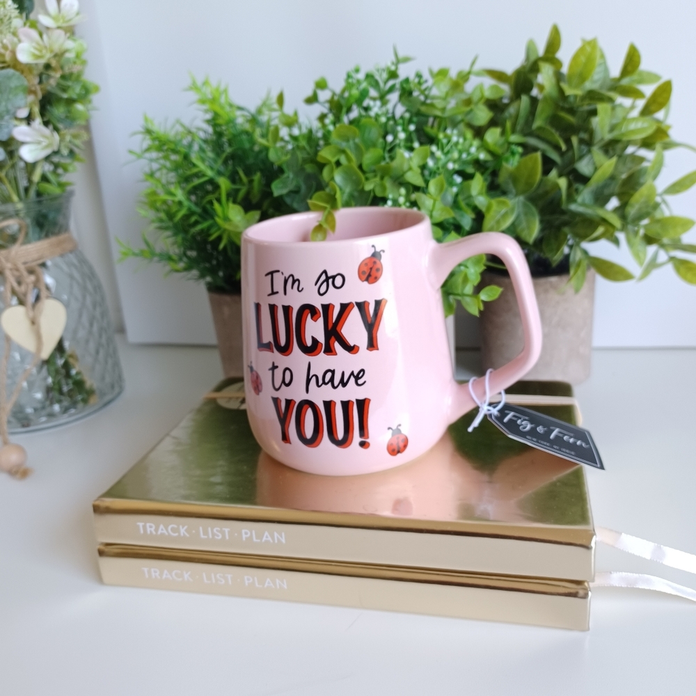 Fig & Fern Im so Lucky to Have You Mug